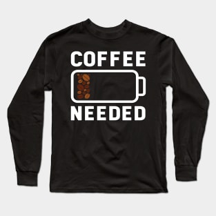 Low Battery Coffee Needed Barista Coffee Lover Gift Long Sleeve T-Shirt